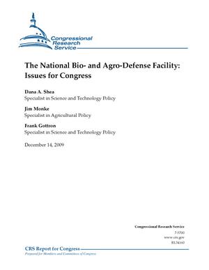 The National Bio- and Agro-Defense Facility: Issues for Congress