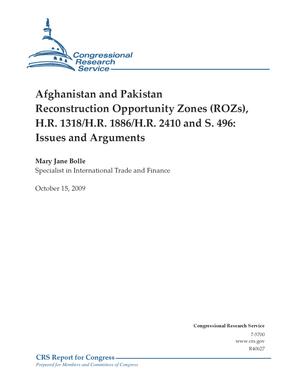 Afghanistan and Pakistan Reconstruction Opportunity Zones (ROZs), H.R. 1318/H.R. 1886/H.R. 2410 and S. 496: Issues and Arguments