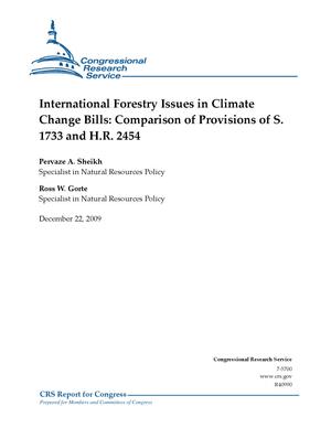 International Forestry Issues in Climate Change Bills: Comparison of Provisions of S. 1733 and H.R. 2454