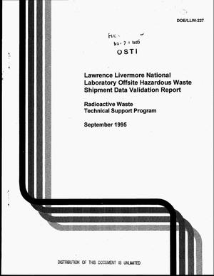 Lawrence Livermore National Laboratory offsite hazardous waste shipment data validation report