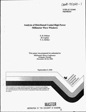 Analysis of distributed cooled high power millimeter wave windows