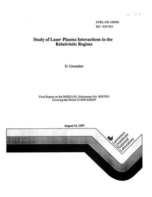 Study of laser plasma interactions in the relativistic regime