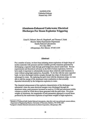 Aluminum-Enhanced Underwater Electrical Discharges for Steam Explosion Triggering