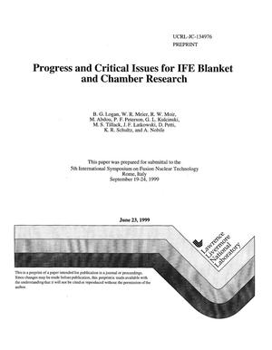 Progress and Critical Issues for IFE Blanket and Chamber Research