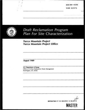 Draft reclamation program plan for site characterization; Yucca Mountain project