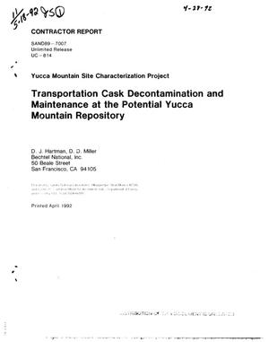 Transportation cask decontamination and maintenance at the potential Yucca Mountain repository; Yucca Mountain Site characterization project