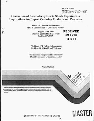 Generation of Pseudotachylites in Shock Experiments: Implications for Impact Cratering Products and Processes