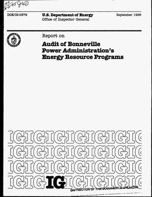 Report on audit of Bonneville Power Administration`s energy resource programs