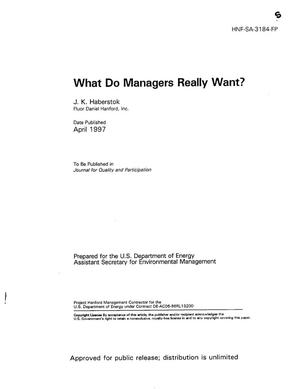 What Do Managers Really Want?