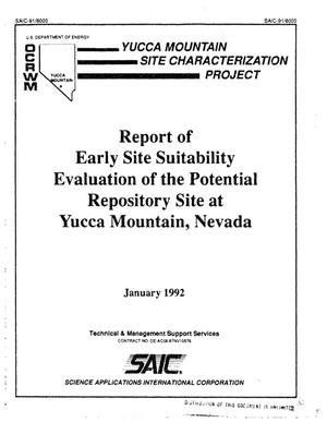 Report of early site suitability evaluation of the potential repository site at Yucca Mountain, Nevada; Yucca Mountain Site Characterization Project