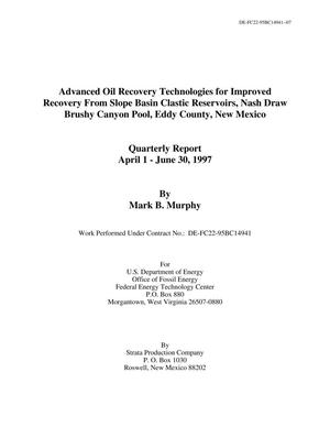 Advanced Oil Recovery Technologies for Improved Recovery From Slope Basin Clastic Reservoirs, Nash Draw Brushy Canyon Pool, Eddy County, New Mexico