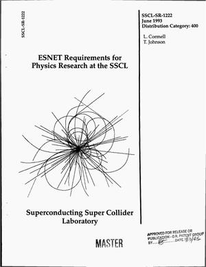 ESNET requirements for physics research at the SSCL