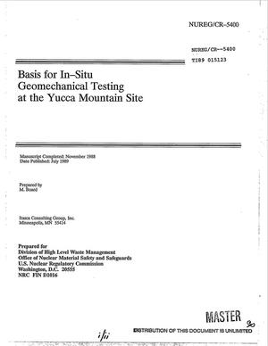 Basis for in-situ geomechanical testing at the Yucca Mountain site
