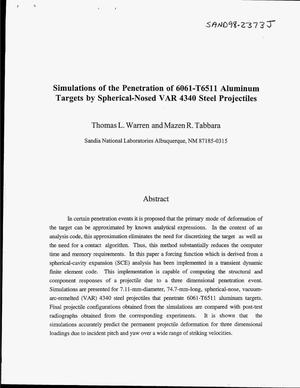 Simulations of the Penetration of 6061-T6511 Aluminum Targets by Spherical-Nosed VAR 4340 Steel Projectiles
