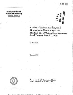 Results of Tritium Tracking and Groundwater Monitoring at the Hanford Site 200 Area State-Approved Land Disposal Site-FY1999