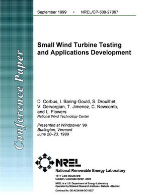 Small Wind Turbine Testing and Applications Development