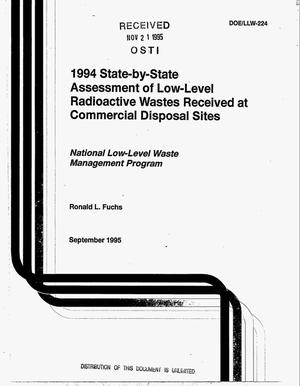 1994 state-by-state assessment of low-level radioactive wastes received at commercial disposal sites