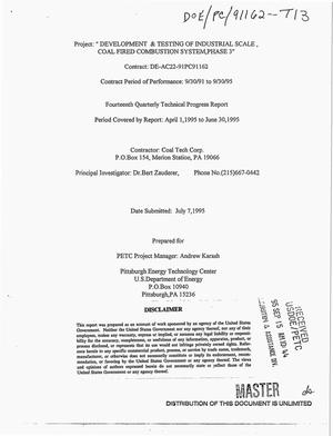 Development & testing of industrial scale, coal fired combustion system, phase 3. Fourteenth quarterly progress report, April 1, 1995--June 30, 1995