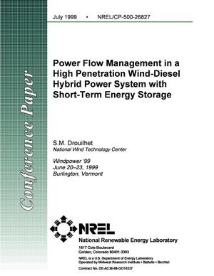 Power Flow Management in a High Penetration Wind-Diesel Hybrid Power System with Short-Term Energy Storage