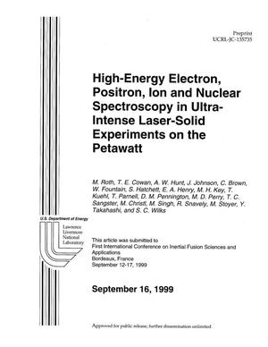 High-energy electron, positron, ion and nuclear spectroscopy in ultra-intense laser-solid experiments on the petawatt