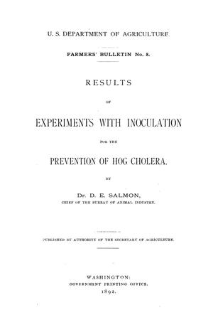 Results of experiments with inoculation for the prevention of hog cholera.