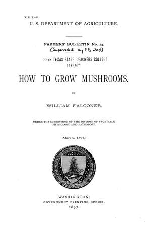 How to Grow Mushrooms.