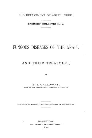 Fungous Diseases of the Grape and Their Treatment.