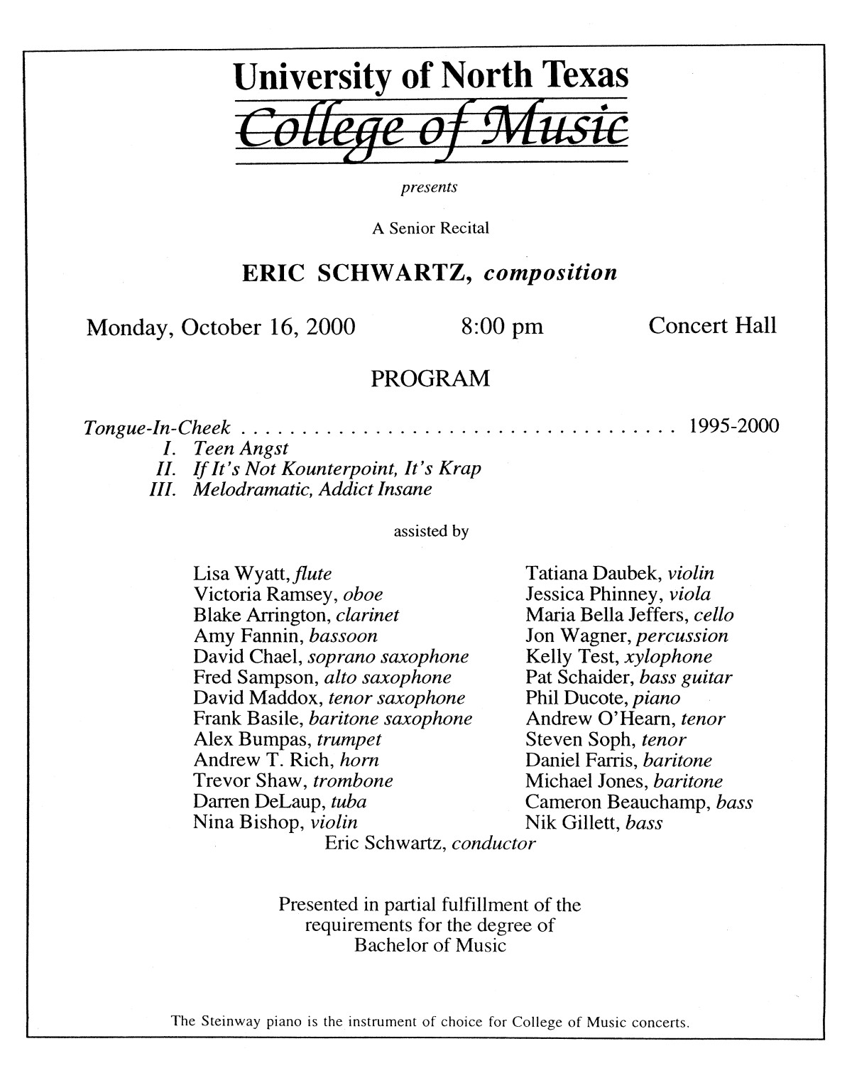College of Music program book 2000-2001 Student Performances Vol. 2
                                                
                                                    [Sequence #]: 12 of 274
                                                