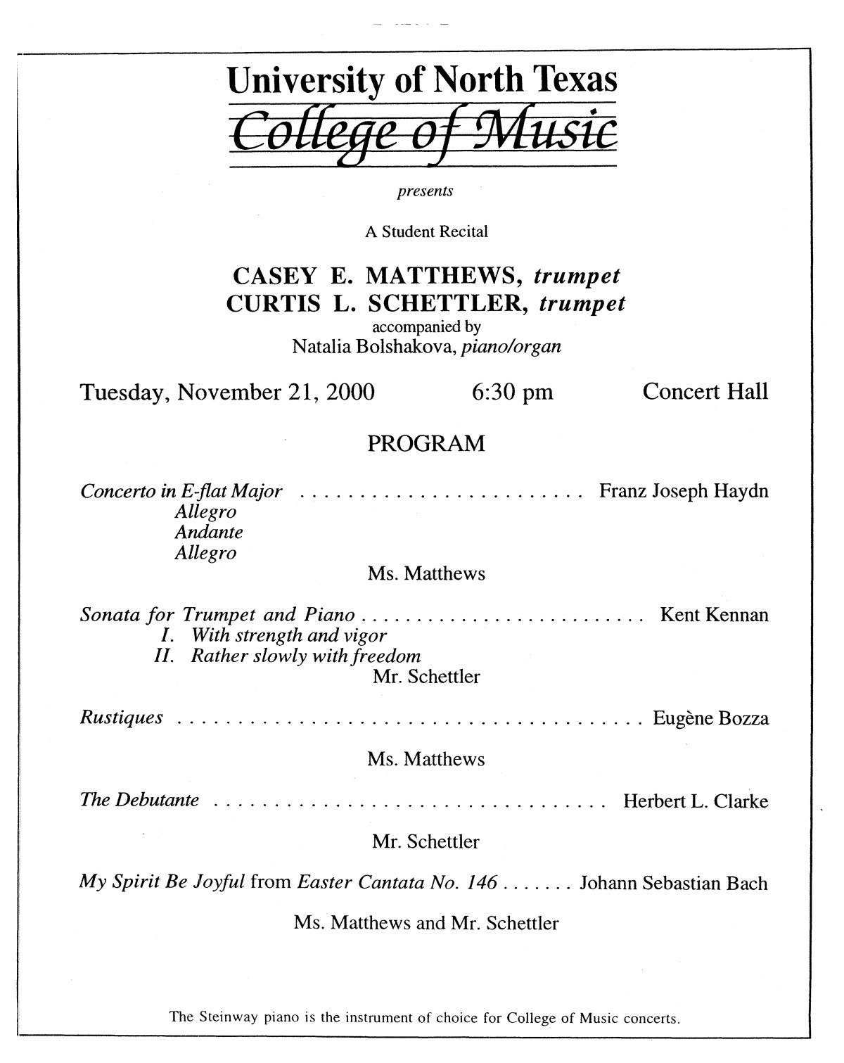 College of Music program book 2000-2001 Student Performances Vol. 2
                                                
                                                    [Sequence #]: 49 of 274
                                                