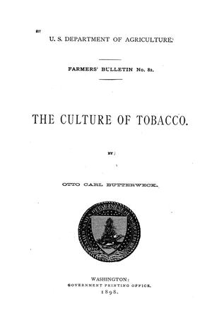 The culture of tobacco.