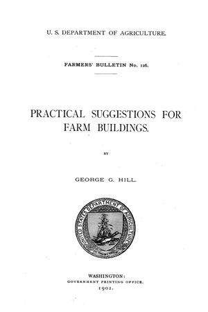 Practical suggestions for farm buildings.