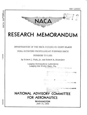 Investigation of the NACA 3-(3)(05)-05 Eight-Blade Dual-Rotating Propeller at Forward Mach Numbers to 0.925