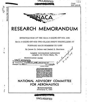 Investigation of the NACA 4-(4)(06)-057-45a and NACA 4-(4)(06)-57-45b Two-Blade Swept Propellers at Forward Mach Numbers to 0.925