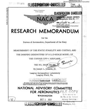 Measurement of the Static Stability and Control and the Damping Derivatives of a 0.13-Scale Model of the Convair XFY-1 Airplane, Ted No. NACA DE 368