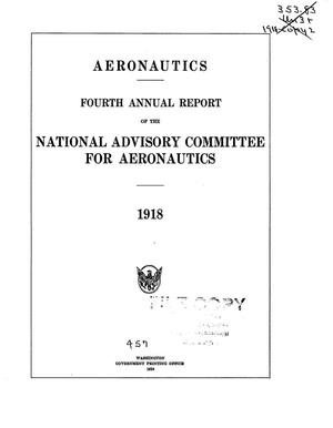 Annual Report of the National Advisory Committee for Aeronautics (4th). Administrative Report Including Technical Reports Nos. 24 to 50