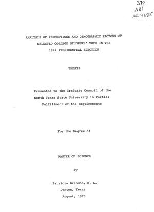 Analysis of Perceptions and Demographic Factors of Selected College Students' Vote in the 1972 Presidential Election
