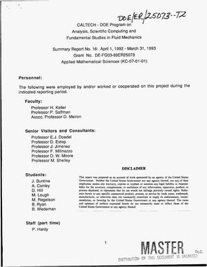 Analysis, scientific computing and fundamental studies in fluid mechanics. Summary report number 16, April 1, 1992--March 31, 1993