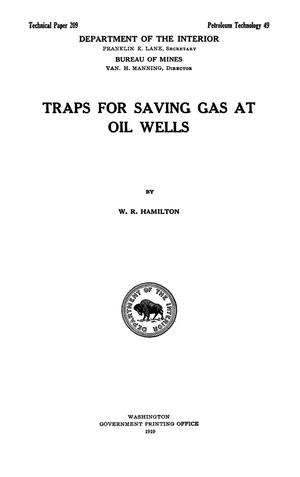 Primary view of object titled 'Traps for Saving Gas at Oil Wells'.