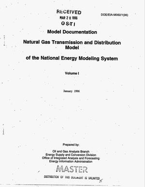 Model documentation Natural Gas Transmission and Distribution Model of the National Energy Modeling System. Volume 1
