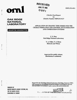 Application of chaotic time series for the characterization and control of fluidization and combustion systems. CRADA final report for CRADA No. ORNL92-0127