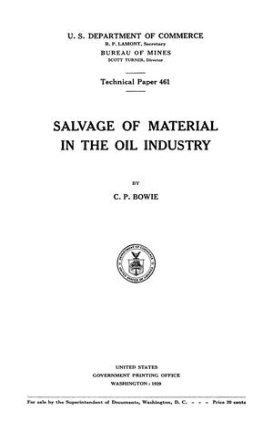 Salvage of Material in the Oil Industry