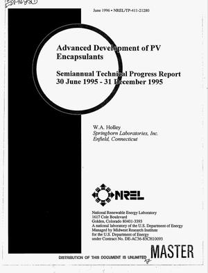 Advanced development of PV encapsulants. Semiannual technical progress report, June 30, 1995--December 31, 1995