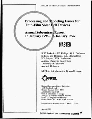 Processing and modeling issues for thin-film solar cell devices: Annual subcontract report, January 16, 1995 -- January 15, 1996