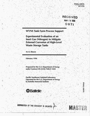 WVNS Tank Farm Process Support: Experimental evaluation of an inert gas (nitrogen) to mitigate external corrosion of high-level waste storage tanks