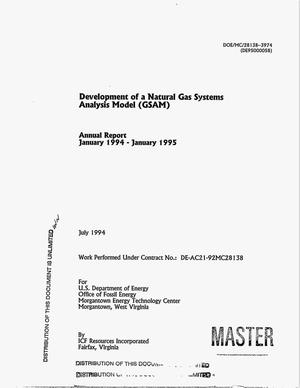 Development of a natural gas systems analysis model (GSAM). Annual report, January 1994--January 1995