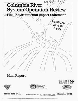 Columbia River System Operation Review : Final Environmental Impact Statement, Main Report.