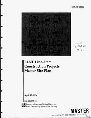 LLNL line-item construction projects Master Site Plan