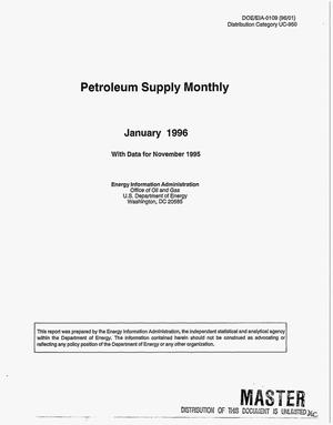 Petroleum supply monthly, January 1996