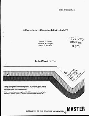 A comprehensive computing initiative for MFE. Revision 1