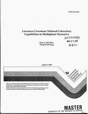 Lawrence Livermore National Laboratory capabilities in multiphase dynamics
